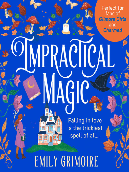 Title details for Impractical Magic by Emily Grimoire - Wait list